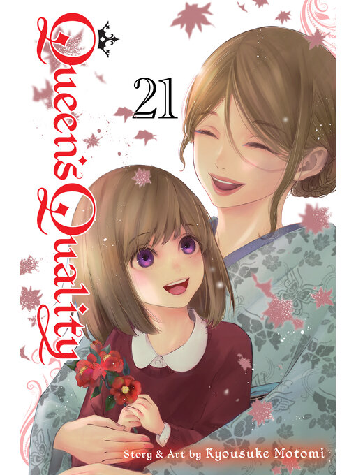 Title details for Queen's Quality, Volume 21 by Kyousuke Motomi - Available